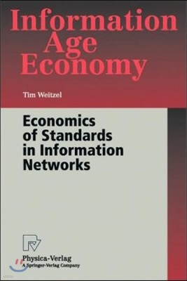 Economics of Standards in Information Networks