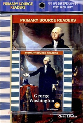 Primary Source Readers Level 2-10 : George Washington (Book+CD)