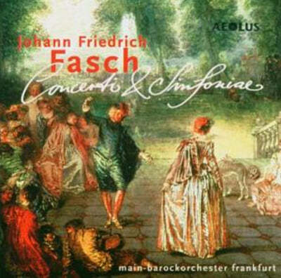 Main-Barockorchester Frankfurt 파슈: 협주곡과 신포니아 (Fasch : Concerto And Sinfonia) 