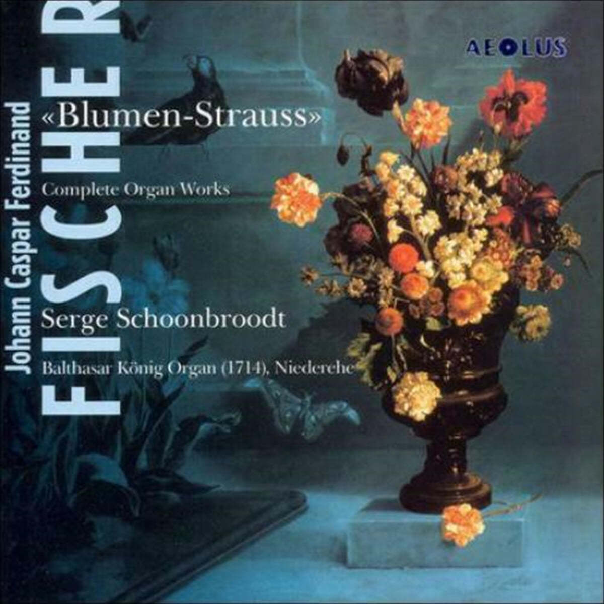 Serge Schoonbroodt 피셔: 오르간 작품 전집 (Fischer : Complete Organ Works) 