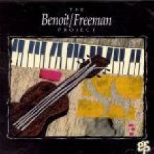 David Benoit, Russ Freeman - The Benoit, Freeman Project