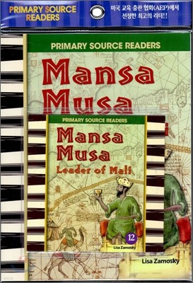 Primary Source Readers Level 3-12 : Mansa Musa : Leader of Mali (Book+CD)