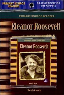 Primary Source Readers Level 3-24 : Eleanor Roosevelt (Book+CD)