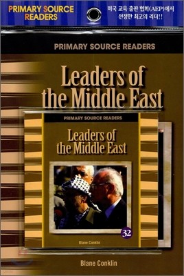 Primary Source Readers Level 3-32 : Leaders of the Middle East (Book+CD)