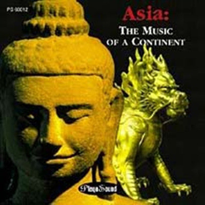 Asia : The Music Of A Continent