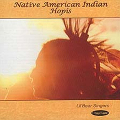 Native American Indian - Hopis: Lil'bear Singers