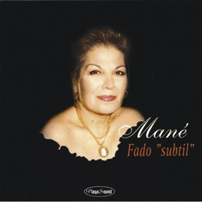 Mane - Fado "Subtil"