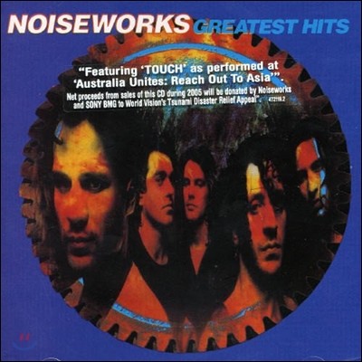 Noiseworks () - Greatest Hits (Ʈ ٹ)