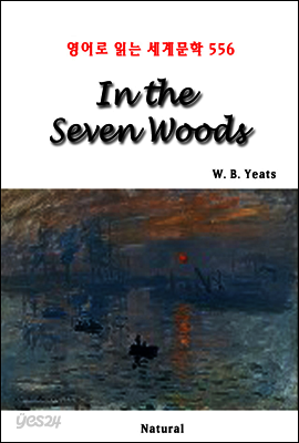 In the Seven Woods - 영어로 읽는 세계문학 556