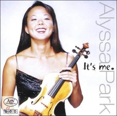 Ayssa Park 알리사 박 바이올린 독주집 - 이자이/ 에렌스트/ 슈베르트/ 힌데미트/ 크라이슬러/ 밀스타인 (It`s Me)
