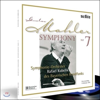 Rafael Kubelik, Symphonieorchester des Bayerischen Rundfunks — Rafael Kubelik 말러: 교향곡 7번 (Mahler: Symphony No.7) 앨범 커버