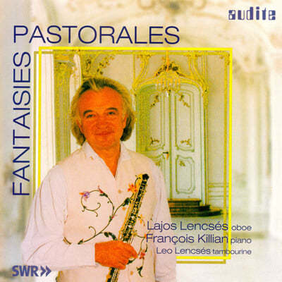 Lajos Lencses    ǰ (Fantaisies Pastorales)