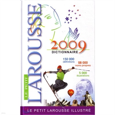 Le Petit Larousse illustre 2009