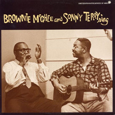 Brownie Mcghee And Sonny Terry - Brownie Mcghee And Sonny Terry Sing