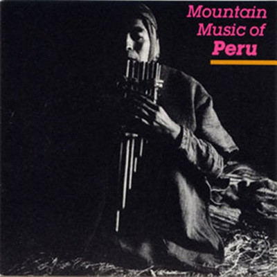 Mountain Music Of Peru