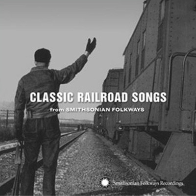 Classic Railroad Songs(̽ ҴϾ ö 뷡 Ư)