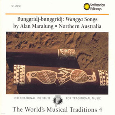 Maralung, Alan - Bunggridj Bungggridj - Wangga Songs From Northern Australia