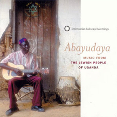 Abayudaya : Music From The Jewish People Of Uganda