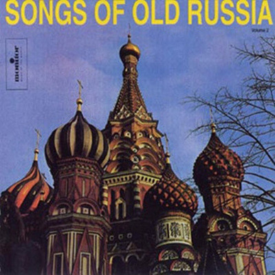 Songs Of Old Russia Vol.2