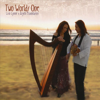 Lisa Lynne & Aryeh Frankfurter - Two Worlds One