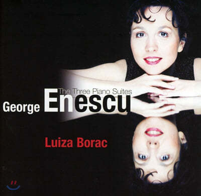 Luiza Borac ׽: 3 ǾƳ  (Enescu : Three Piano Suites) 