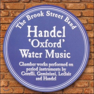 Brook Street Band : ۵  (Handel: Water Music)