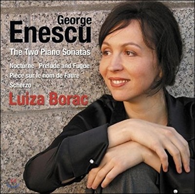 Luiza Borac ׽ : ǾƳ ǰ 2 (George Enescu: Piano Works Volume 2)
