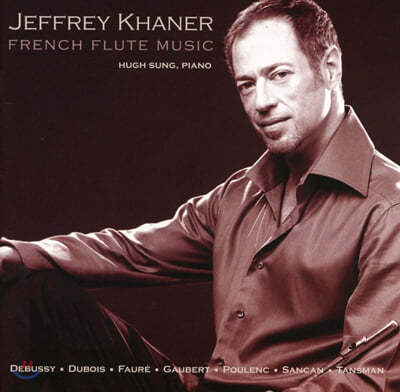 Jeffrey Khaner  ÷  (French Flute Music)