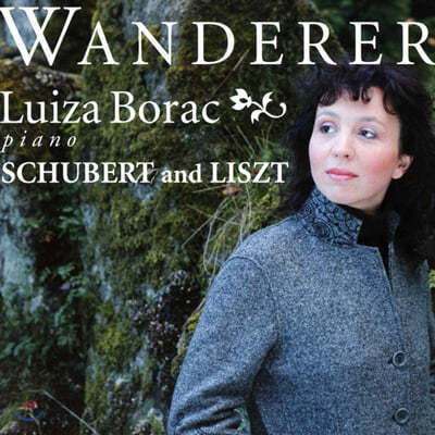 Luiza Borac 리스트: 순례의 해 / 슈베르트: 방랑자 (Liszt: From Annees de Peleringae / Schubert: Wanderer) 