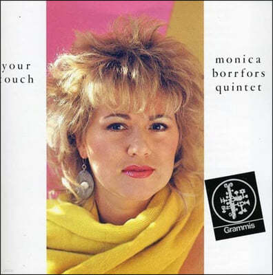 Monica Borofos Quintet - Your Touch