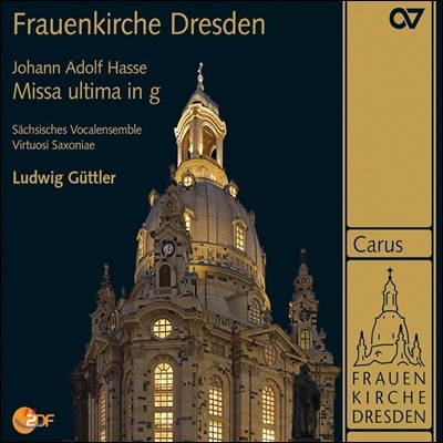Ludwig Guttler 요한 아돌프 하세: 미사 울티마 (Johann Adolph Hasse: Missa ultima in g minor)