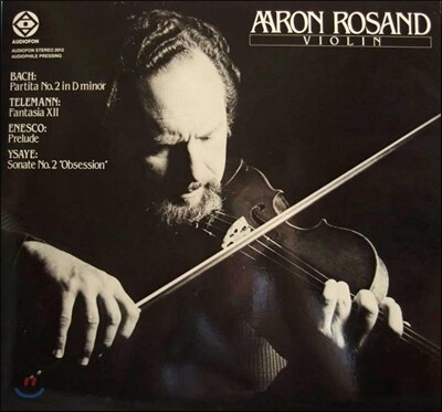 Aaron Rosand — 바흐 / 텔레만 / 에네스코 / 이자이 / 바흐 : 바이올린 작품집 - 아론 로잔드 앨범 커버