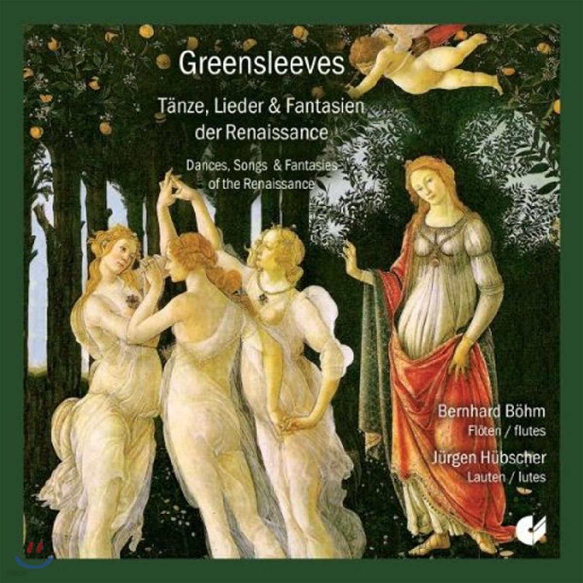 Bernhard Bohm 리코더로 연주하는 르네상스 음악 (Greensleeves - Tanze Lieder Und Fantasien Der Renaissance)