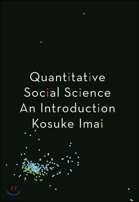 Quantitative Social Science: An Introduction