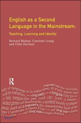 English as a Second Language in the Mainstream