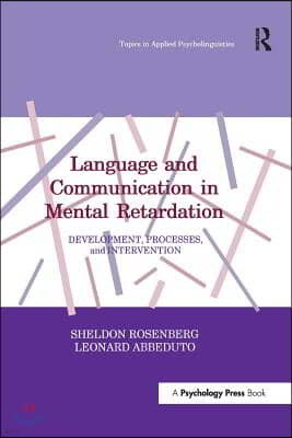 Language and Communication in Mental Retardation