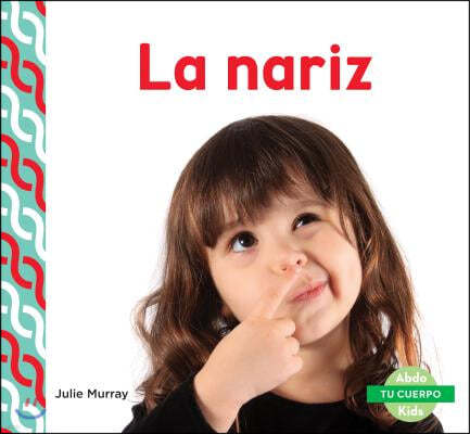 La Nariz (Nose) (Spanish Version)