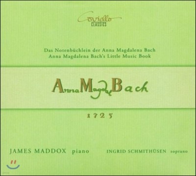 James Maddox 바흐: 안나 막달레나의 음악 수첩 1725 (Bach: Clavierbuchlein for Anna Magdalena Bach)