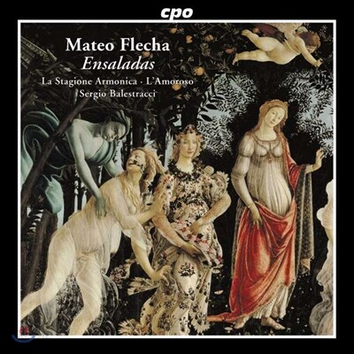 La Stagione Armonica  마테오 플레차: 엔살라다 (Mateo Flecha: Ensaladas)