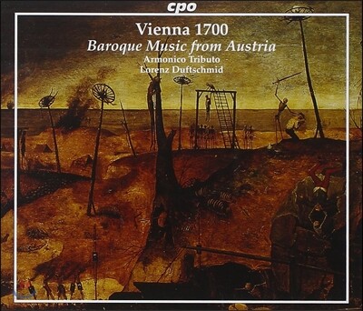 Lorenz Duftschmid 비엔나 1700 - 오스트리아의 바로크 음악 (Vienna 1700 - Baroque Music From Austria)