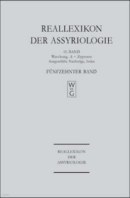 Reallexikon Der Assyriologie Und Vorderasiatischen Arch?ologie. Band 15