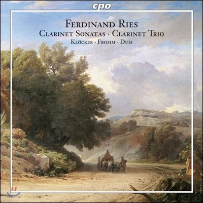 Dieter Klocker 丣𳭵 : Ŭ󸮳 ǳ  (Ferdinand Ries: Clarinet Sonatas, Clarinet Trio)