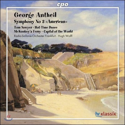 Hugh Wolff  Ÿ:  3 'Ƹ޸ī' (George Antheil: Symphony No.3 'American')