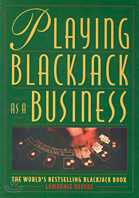 Playing Blackjack As a Business