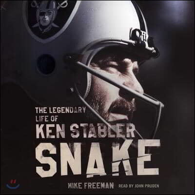 Snake Lib/E: The Legendary Life of Ken Stabler