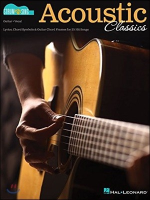 Acoustic Classics: Strum & Sing Series for Guitar