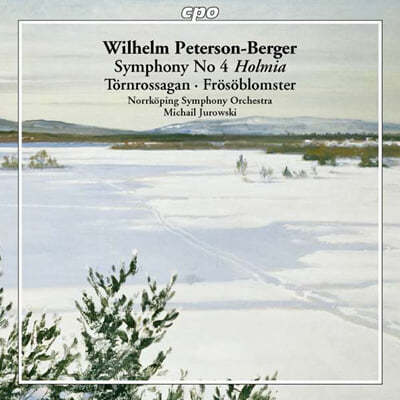 Michail Jurowski ׸ - :  4 (Peterson-Berger : Symphony No.4 in A major) 