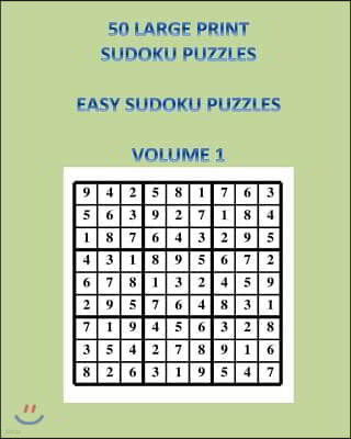 50 Large Print Sudoku Puzzles Volume 1: Easy Sudoku Puzzles