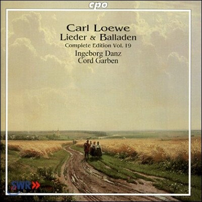 Ingeborg Danz 카를 뢰베 19집 - 가곡, 발라드 (Carl Loewe Complete Edition Vol. 19 - Lieder & Balladen)
