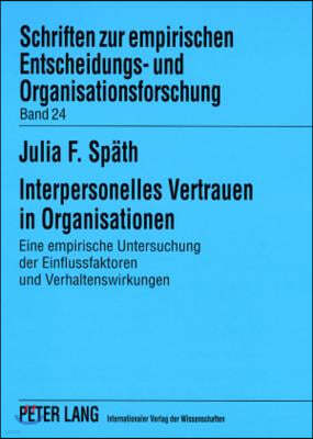 Interpersonelles Vertrauen in Organisationen